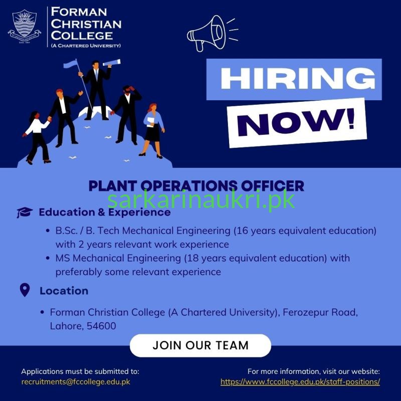 Forman Christian College Lahore Hiring for 10 Positions: Junior Doctor, Campus Counselor, Engineers, and More