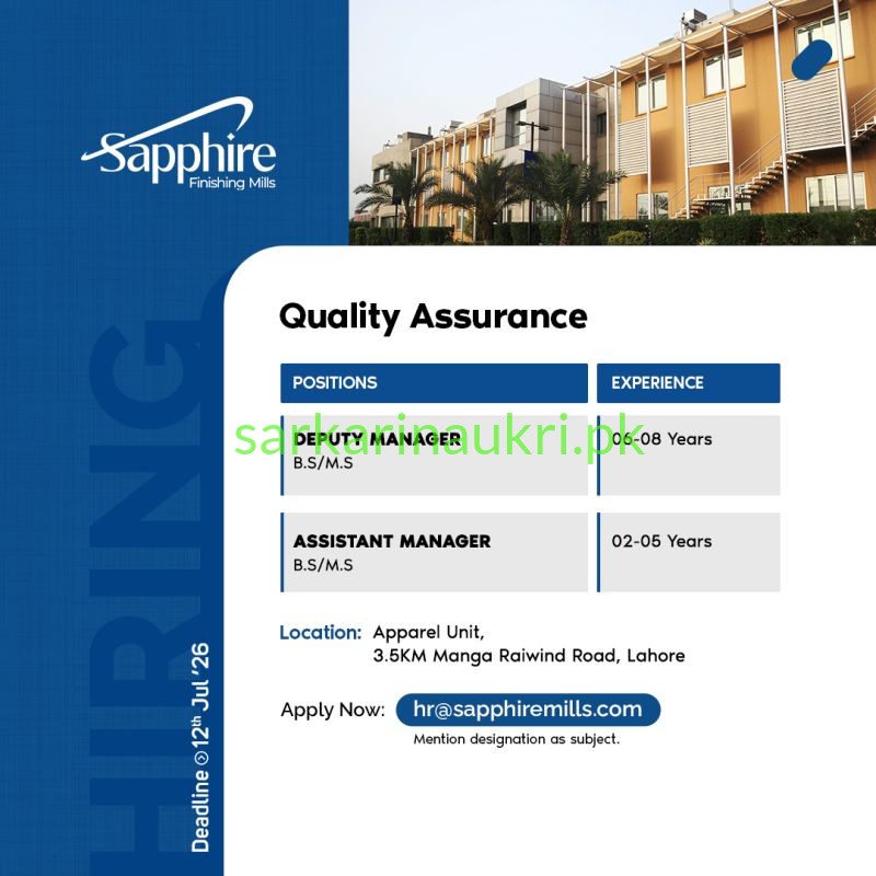 Sapphire Finishing Mills Jobs 2026 – QA Deputy Manager & Assistant Manager Needed