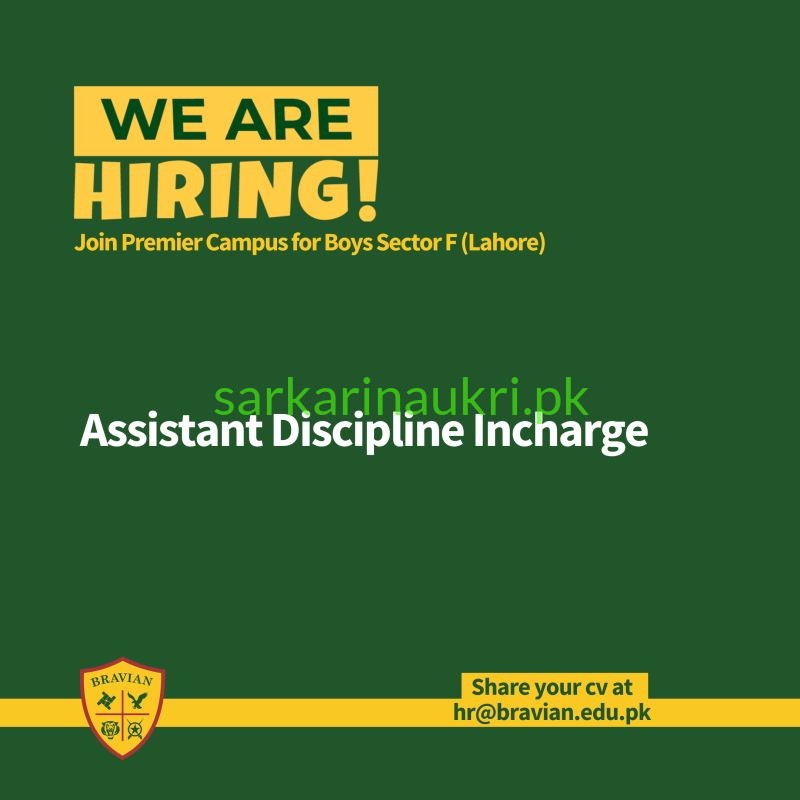 Bravian Schools Lahore Jobs 2026 – Assistant Discipline Incharge Needed